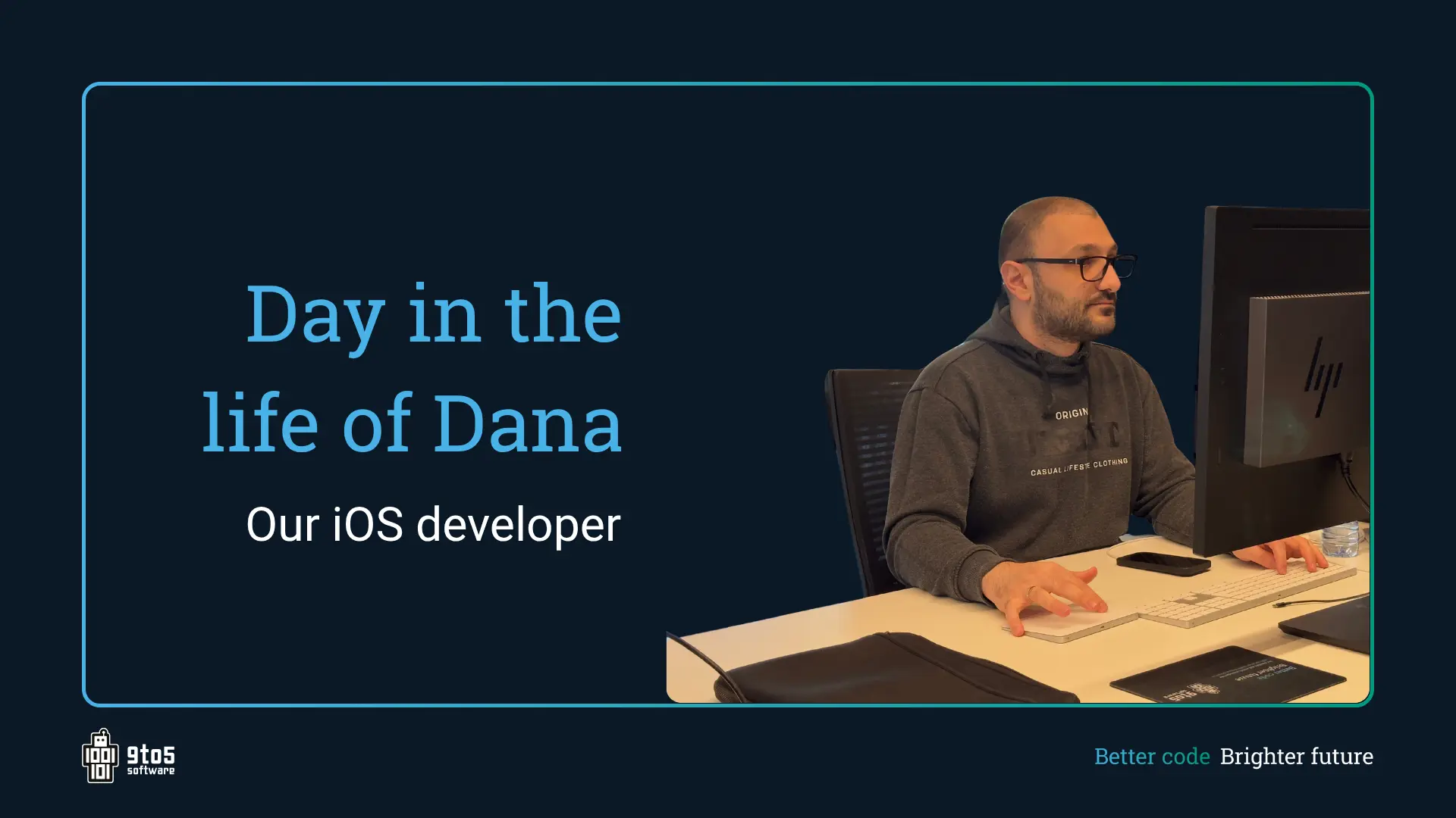 Day in the life of an iOS developer - Take a behind-the-scenes look with our colleague Dana!